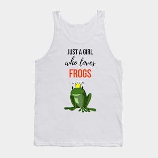 Just A Girl Who Loves Frogs Tank Top